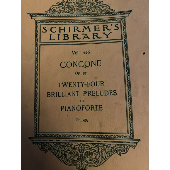 Schirmers Library Vol. 226 Concone Op. 37 Twenty-Four Brilliant Preludes Piano - Picture 2 of 7